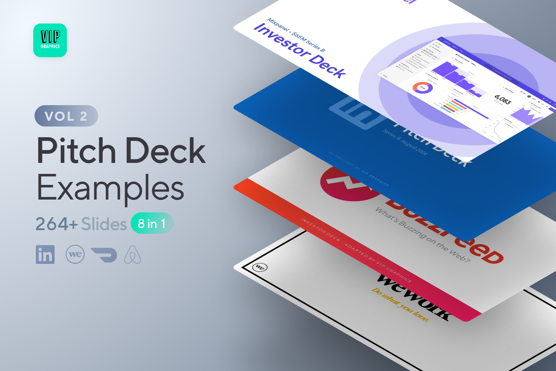 Pitch Deck Examples - Template Bundle: based on winning pitch decks that closed $1B+ for unicorns like LinkedIn, WeWork, Mixpanel, etc.