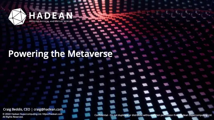 Hadean Pitch Deck - Cover slide: Best Pitch Deck Examples - $30 million for Metaverse Infrastructure | VIP Graphics