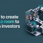 How to create a data room for startup investor pitches