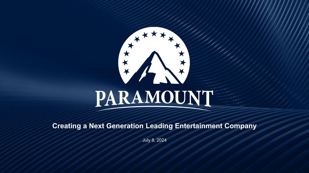 Skydance x Paramount Global Merger Deck