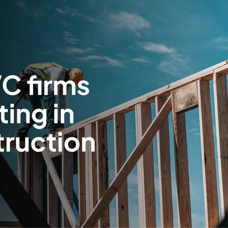 Top 10 Construction Investors & VC Firms